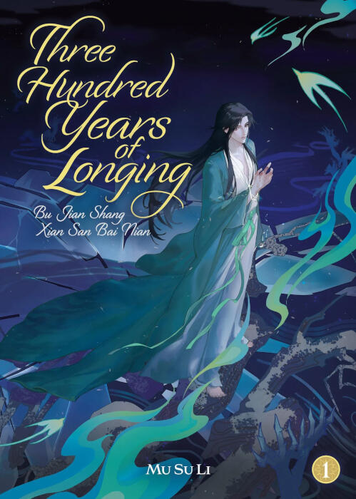 Three Hundred Years of Longing: Bu Jian Shang Xian San Bai Nian Three Hundred Years of Longing: Bu Jian Shang Xian San Bai Nian